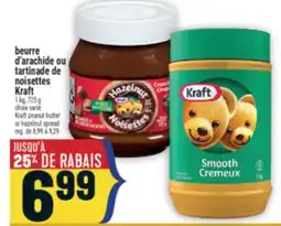 Marché Adonis BEURRE D'ARACHIDE OU TARTINADE DE NOISETTES KRAFT | KRAFT PEANUT BUTTER OR HAZELNUT SPREAD offer