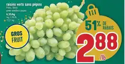 Marché Adonis RAISINS VERTS SANS PÉPINS | GREEN SEEDLESS GRAPES offer