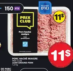Marches Tradition PRIX CLUB LEAN GROUND PORK offer