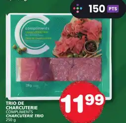 Marches Tradition COMPLIMENTS CHARCUTERIE TRIO offer