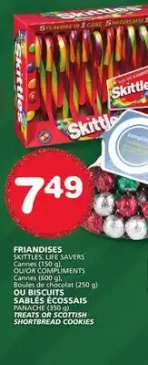 Marches Tradition SKITTLES, LIFE SAVERS OR COMPLIMENTS TREATS OR SCOTTISH SHORTBREAD COOKIES offer