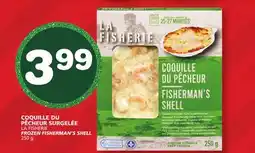 Marches Tradition LA FISHERIE FROZEN FISHERMAN'S SHELL offer