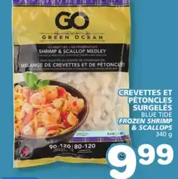 Marches Tradition BLUE TIDE FROZEN SHRIMP & SCALLOPS offer