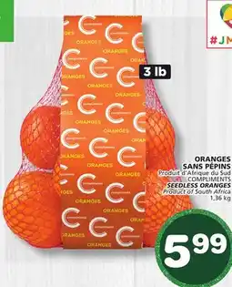 Marches Tradition COMPLIMENTS SEEDLESS ORANGES offer