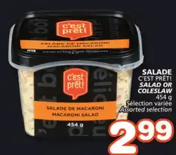Marches Tradition C'EST PRÊT! SALAD OR COLESLAW offer