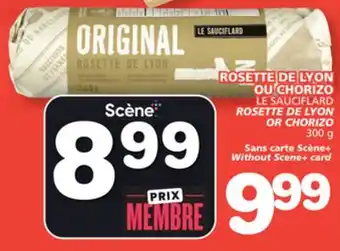 Marches Tradition ROSETTE DE LYON OR CHORIZO offer