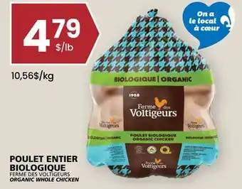 Rachelle-Bery Grocery POULET ENTIER BIOLOGIQUE FERME DES VOLTIGEURS offer
