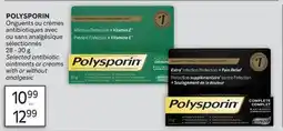 Brunet POLYSPORIN Onguents ou crèmes antibiotiques avec ou sans analgésique sélectionnés offer