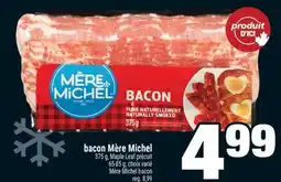Super C BACON MÈRE MICHEL | MÈRE MICHEL BACON offer