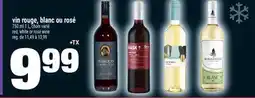 Super C VIN ROUGE, BLANC OU ROSÉ | RED, WHITE OR ROSÉ WINE offer