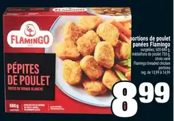 Super C Portions de poulet panées Flamingo | Flamingo breaded chicken portions offer