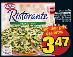 Super C pizza croûte mince Ristorante | Ristorante thin crust pizza offer
