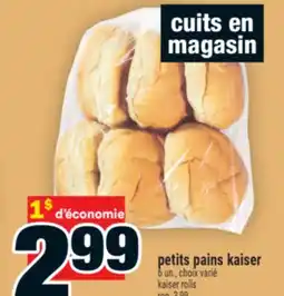 Super C PETITS PAINS KAISER | KAISER ROLLS offer