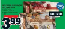 Super C POMMES DE TERRE ROUGES OU À CHAIR JAUNE | RED OR YELLOW FLESHED POTATOES offer