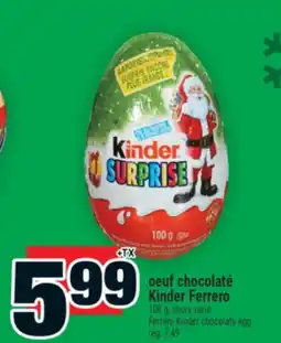 Super C oeuf chocolaté Kinder Ferrero | Ferrero Kinder chocolaty egg offer