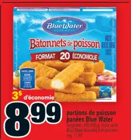 Super C portions de poisson panées Blue Water | Blue Water breaded fish portions offer