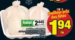 Super C poulets entiers frais | fresh whole chickens offer