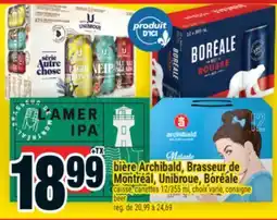 Super C bière Archibald, Brasseur de Montréal, Unibroue, Boréale | beer offer