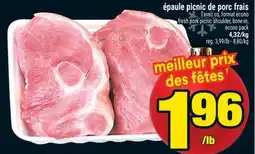 Super C épaule picnic de porc frais | econo pack offer