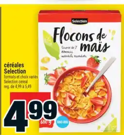 Super C CÉRÉALES SELECTION | SELECTION CEREAL offer