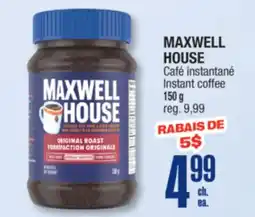 Jean Coutu MAXWELL HOUSE Instant coffee offer