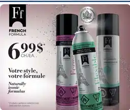 Jean Coutu FRENCH FORMULA Votre style Selected hair products offer