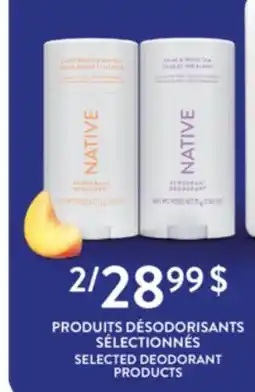 Jean Coutu NATIVE SELECTED DEODORANT PRODUCTS offer