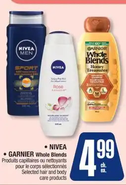 Jean Coutu NIVEA, GARNIER Whole Blends Selected hair and body care products offer
