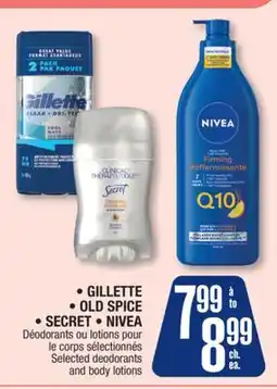 Jean Coutu GILLETTE, OLD SPICE, SECRET, NIVEA Selected deodorants body lotions offer