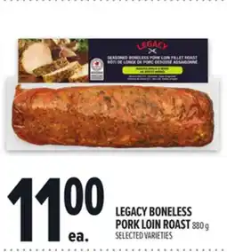 Metro LEGACY BONELESS PORK LOIN ROAST offer