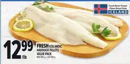 Metro FRESH ICELANDIC HADDOCK FILLETS offer