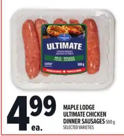 Metro MAPLE LODGE ULTIMATE CHICKEN DINNER SAUSAGES offer