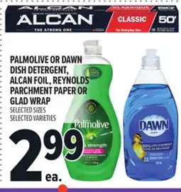 Metro PALMOLIVE OR DAWN DISH DETERGENT, ALCAN FOIL, REYNOLDS PARCHMENT PAPER OR GLAD WRAP offer