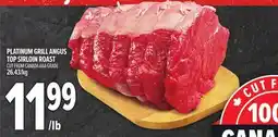 Metro PLATINUM ANGUS TOP SIRLOIN ROAST offer