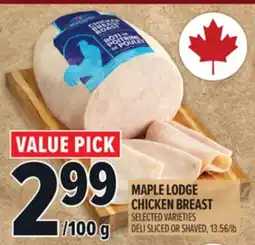 Metro MAPLE LODGE CHICKEN BREAST offer