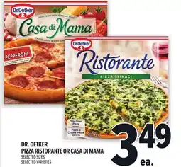 Metro DR. OETKER PIZZA RISTORANTE OR CASA DI MAMA offer