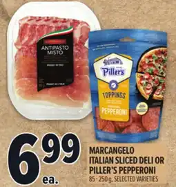 Metro MARCANGELO ITALIAN SLICED DELI OR PILLER'S PEPPERONI offer
