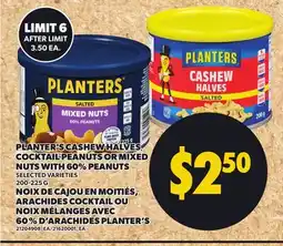 Independent Grocer PLANTER'S CASHEW HALVES COCKTAIL PEANUTS OR MIXED NUTS WITH 60% PEANUTS, 200-225 G offer