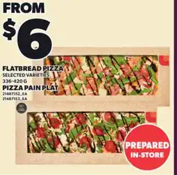 Independent Grocer FLATBREAD PIZZA, 336-420 G offer