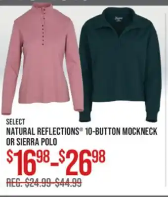 Cabela's SELECT NATURAL REFLECTIONS 10-BUTTON MOCKNECK OR SIERRA POLO offer
