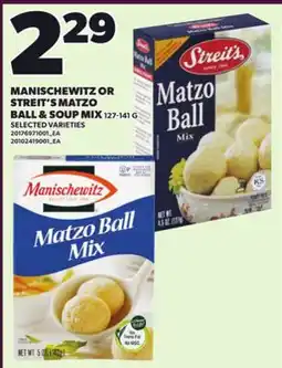 Loblaws MANISCHEWITZ OR STREIT'S MATZO BALL & SOUP MIX, 127-141 G offer