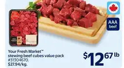 Walmart Your Fresh Market stewing beef cubes value pack offer