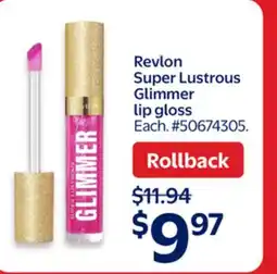 Walmart Revlon Super Lustrous Glimmer Lip glass offer