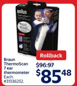 Walmart Braun ThermoScan 7 ear thermometer offer