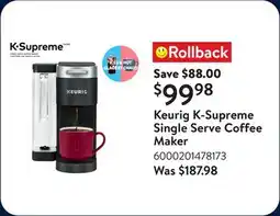 Walmart Keurig K-Supreme Single Serve Coffee Maker offer