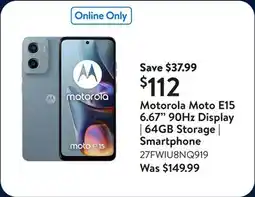 Walmart Motorola Moto E15 6.67 90Hz Display | 64GB Storage | Smartphone ​ offer