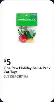 Walmart One Paw Holiday Ball 4 Pack Cat Toys offer