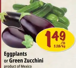 Farm Boy Eggplants or Green Zucchini offer