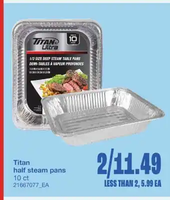 Wholesale Club HALF STEAM PANS, 10 CT offer