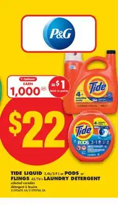 No Frills TIDE LIQUID, 3.46/3.9 L or PODS or FLINGS, 45/76's LAUNDRY DETERGENT offer